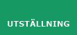 Utst&auml;llning
