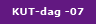 KUT-dag -07