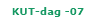 KUT-dag -07